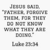 Do You Really Want People Forgiven?